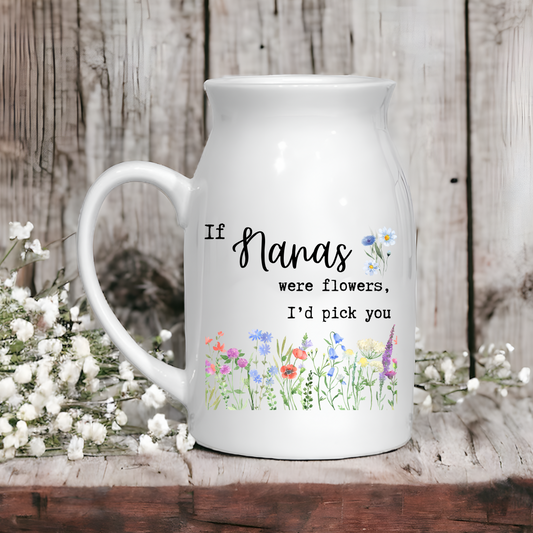 If… were flowers i’d pick you flower vase/ milk jug | Mum, Nana, Gran,