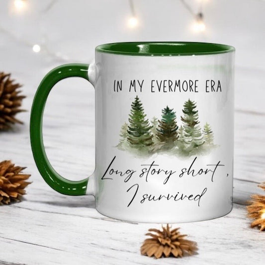 In my Evermore Era mug